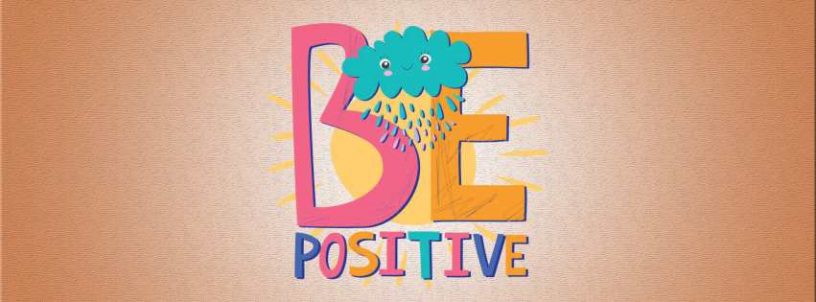 Be positive Facebook cover photo